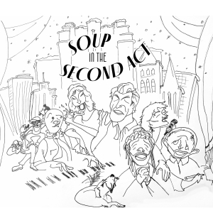 Theater For The New City Presents SOUP IN THE SECOND ACT By Barry Primus Video