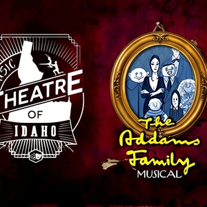 THE ADDAMS FAMILY Will Come to Boise in October Photo