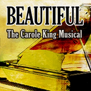 BEAUTIFUL: THE CAROLE KING MUSICAL Begins Next Week At Capital Repertory Theatre Photo