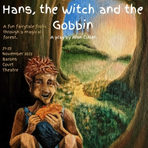 HANS, THE WITCH AND THE GOBBIN Comes to Barons Court Theatre This Month Photo