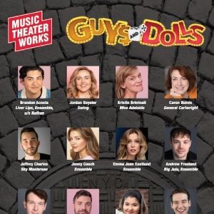 Cast and Creative Team Set For GUYS AND DOLLS at Music Theater Works