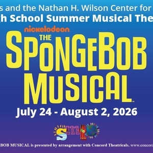 SPONGEBOB THE MUSICAL to Open at Wilson Center with FSCJ Student Cast Photo