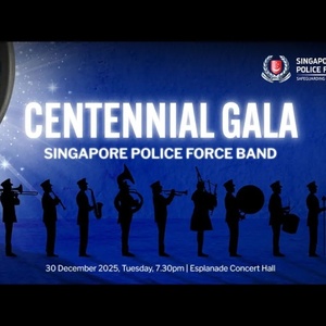 Singapore Police Force Band CENTENNIAL GALA Comes to Esplanade Photo