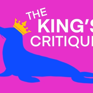 Industry Reading of THE KING'S CRITIQUE Set For This Week Photo