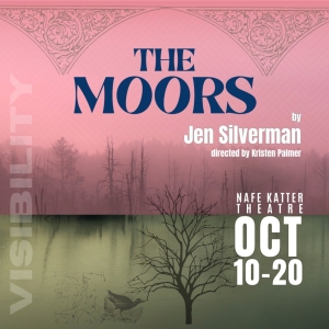 Connecticut Repertory Theatre Presents THE MOORS At The Name Katter Theatre Photo