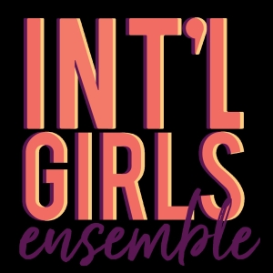 International Girls Ensemble Launches GIRLS TAKE FLIGHT 2024 Fundraiser This Friday Photo