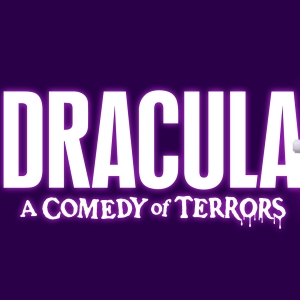 DRACULA, A COMEDY OF TERRORS Makes UK Premiere at the Menier Chocolate Factory