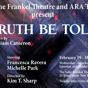 William Cameron's TRUTH BE TOLD To Have NY Premiere At The Gene Frankel Theatre Video