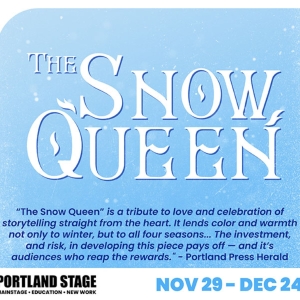 Portland Stage Presents THE SNOW QUEEN Photo