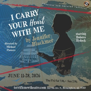 I CARRY YOUR HEART WITH ME to Close Terrific New Theatre's Season with Dolores Hydock Photo