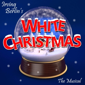 Irving Berlins WHITE CHRISTMAS Comes to Lakewood Cultural Center in December Photo