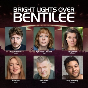 Cast Set For BRIGHT LIGHTS OVER BENTILEE at The Dipping House Photo