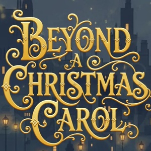 Tagragg Productions To Present BEYOND A CHRISTMAS CAROL Photo