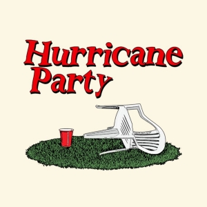 HURRICANE PARTY To Be Presented As Part of Hollywood Fringe Video