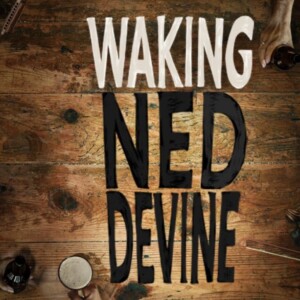 WALKING NED DEVINE Will Premiere in Belfast in 2027 Photo