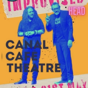 THE ELECTRIC HEAD Comes to the Canal Cafe Theatre Photo