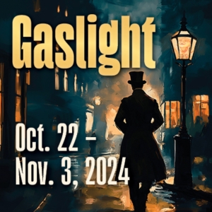 GASLIGHT Comes to New Stage Theatre This Month