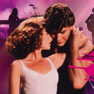 DIRTY DANCING IN CONCERT Comes to the Weidner in 2025 Interview