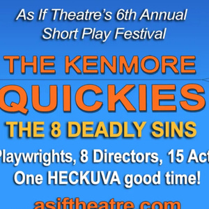 KENMORE QUICKIES – THE EIGHT DEADLY SINS to Open in Kenmore Photo