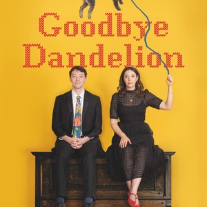 GOODBYE DANDELION to Make World Premiere at Edinburgh Fringe Photo