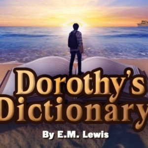 DOROTHYS DICTIONARY Comes to FST Photo