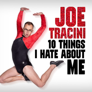 Joe Tracini Will Embark on UK Tour With TEN THINGS I HATE ABOUT ME Photo