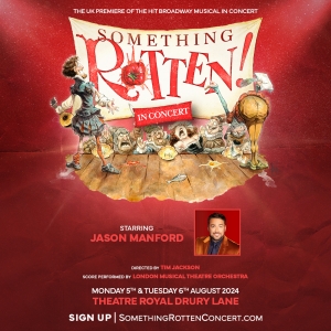 Jason Manford Will Lead SOMETHING ROTTEN! Concert at Theatre Royal Drury Lane Interview