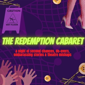 THE REDEMPTION CABARET Comes to 54 Below This Month