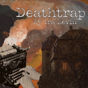 DEATHTRAP Coming To The City Stage At Union Station This September