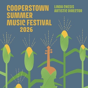 Cooperstown Summer Music Festival Reveals 28th Season Photo