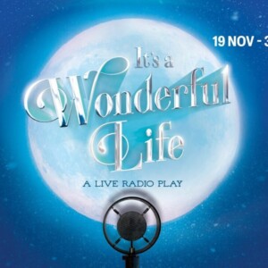 Full Cast Revealed for IT'S A WONDERFUL LIFE! at Jermyn Street Theatre Photo