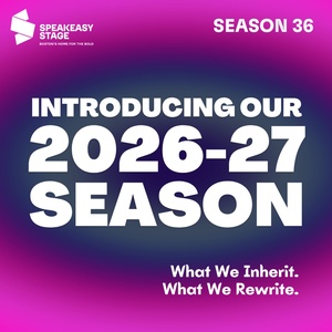 COVENANT, LITTLE BEAR RIDGE ROAD and More Set for SpeakEasy Stage Company 2026/27 Season Photo