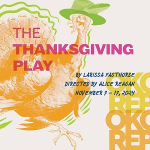 THE THANKSGIVING PLAY Comes to OKC Rep in November Photo