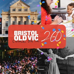 Bristol Old Vic To Celebrate 260th Anniversary With May Events Photo