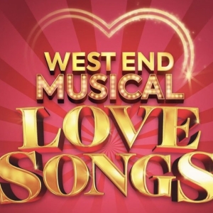 WEST END MUSICAL LOVE SONGS Returns at the Apollo Theatre in March Video