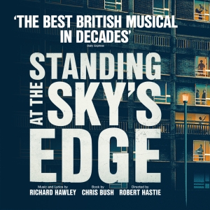 Show Of The Week: Save Up To 43% on Tickets to STANDING AT THE SKYS EDGE Photo