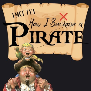 HOW I BECAME A PIRATE Comes to Fargo Moorhead Community Theatre Interview