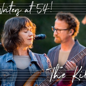 NEW WRITERS AT 54! THE KILBANES Comes To 54 Below This Month Photo