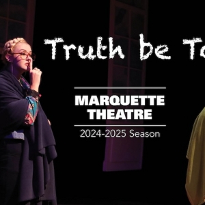 Marquette Theatre Reveals 2024-25 Season Lineup