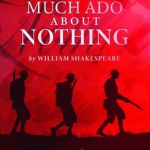 MUCH ADO ABOUT NOTHING Will Come to the Joan C. Edwards Performing Arts Center Photo