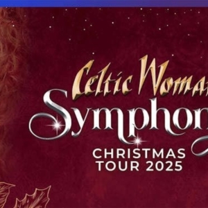 CELTIC WOMAN Brings Symphony Christmas Tour To Charleston Gaillard Center In 2025 Photo