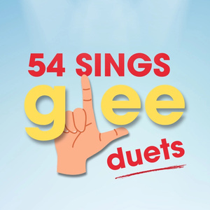 54 SINGS GLEE DUETS To Be Presented At 54 Below Photo