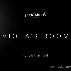 Punchdrunk's VIOLA'S ROOM Extends Run Photo