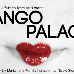 TANGO PALACE Comes to Thinking Cap Theatre This Month Photo