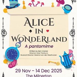 ALICE IN WONDERLAND Panto Comes to the Milnerton Playhouse
