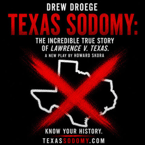 TEXAS SODOMY World Premiere to Open at Whitefire Theatre Photo