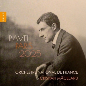 Orchestre National De France And Cristian Măcelaru Celebrate Ravel’s 150th Anniversar