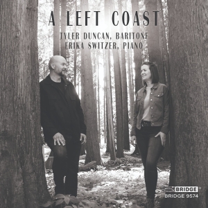 Out Today: Baritone Tyler Duncan And Pianist Erika Switzer Release 'A Left Coast' Photo