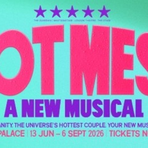 HOT MESS Will Return to Londons The Other Palace Photo