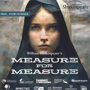 MEASURE FOR MEASURE Comes to Montana Shakespeare in the Parks Photo